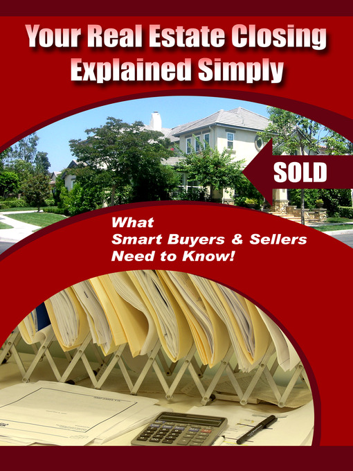 Title details for Your Real Estate Closing Explained Simply by Michelle Blain - Available